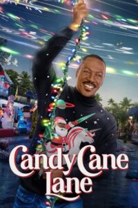 Candy Cane Lane (2023) แคนดี้ เคน เลน: คุณพ่อดวงจู๋ ขอกู้วิกฤติคริสต์มาส