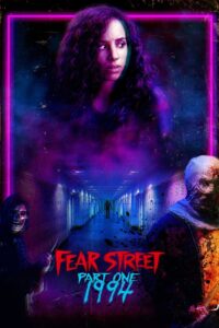 Fear Street Part 1 1994 (2021) ถนนอาถรรพ์ ภาค 1