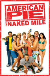 American Pie Presents: The Naked Mile (2006) อเมริกันพาย แอ้มเย้ยฟ้า ท้ามาราธอน