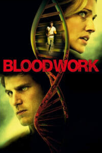 Bloodwork (2012) วิจัยสยอง ต้องเชือด