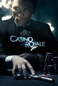 James Bond 007 Casino Royale (2006) 007 พยัคฆ์ร้ายเดิมพันระห่ำโลก