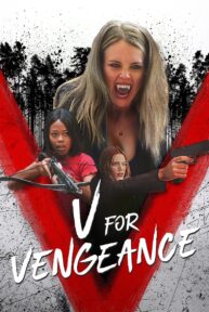 V for Vengeance (2022) แผนแก้แค้น