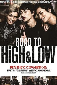 Road To High & Low (2016)