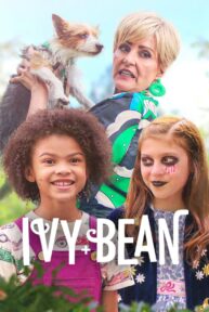Ivy + Bean (2022) ไอวี่และบีน