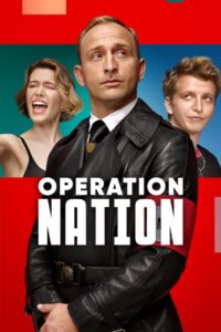 Operation Nation (2022) ปฏิบัติการเพื่อชาติ
