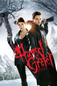 Hansel & Gretel: Witch Hunters (2013) ฮันเซล แอนด์ เกรเทล : นักล่าแม่มดพันธุ์ดิบ
