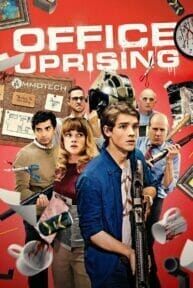 Office Uprising (2018) ออฟฟิศป่วน ซอมบี้คลั่ง