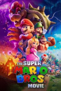The Super Mario Bros. Movie (2023) เดอะ ซูเปอร์ มาริโอ้ บราเธอร์ส มูฟวี่