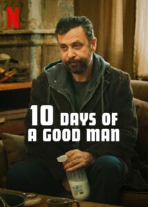 10 Days of a Good Man (2023) 10 วันของคนดี