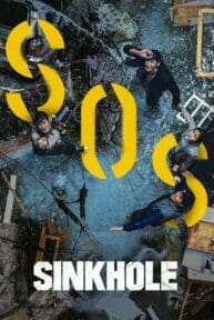 sinkhole 16571 poster ดูหนังออนไลน์ Netflix หนังใหม่ ฟรี 2023