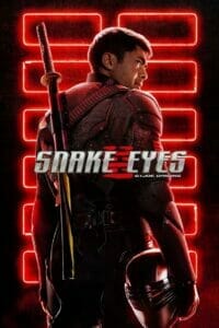 Snake Eyes: G.I. Joe Origins (2021) จี.ไอ.โจ สเนคอายส์