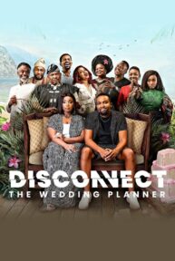 Disconnect: The Wedding Planner (2023) ต่อไม่ติด: วิวาห์พาวุ่น