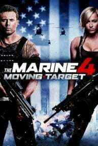 The Marine 4: Moving Target (2015) เดอะมารีน 4 ล่านรก เป้าสังหาร