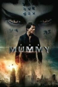 The Mummy (2017) เดอะ มัมมี่