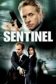 The Sentinel (2006) เดอะ เซนทิเนล โคตรคนขัดคำสั่งตาย