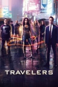 travelers 17522 poster ดูหนังออนไลน์ Netflix หนังใหม่ ฟรี 2023
