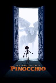 Guillermo del Toro's Pinocchio (2022) พิน็อกคิโอ หุ่นน้อยผจญภัย โดยกีเยร์โม เดล โตโร