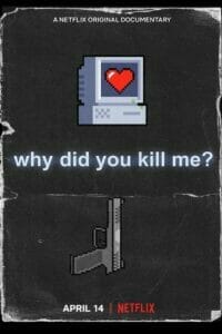 Why Did You Kill Me? (2021) ล่า ฆ่า ออนไลน์