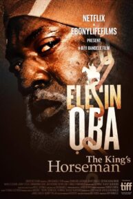 Elesin Oba: The King's Horseman (2022) ทหารม้าของราชา