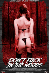 Don't Fuck in the Woods (2016)